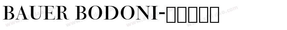 Bauer Bodoni字体转换